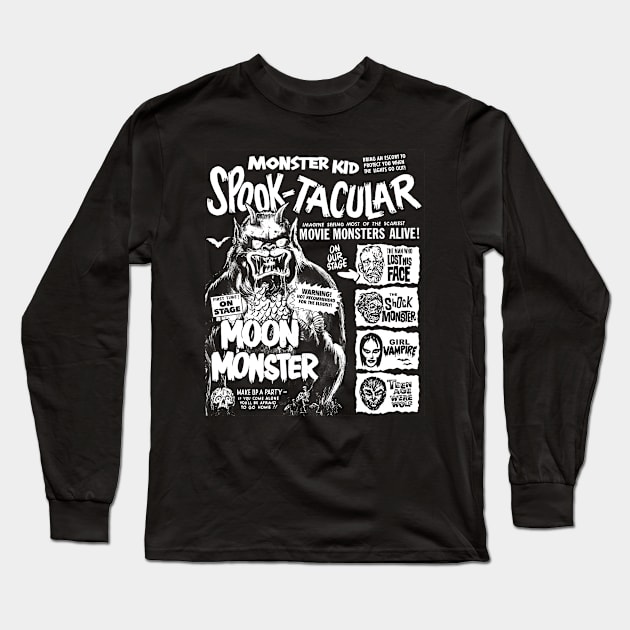 Monster Kid Spook-Tacular (retro spook show design) Long Sleeve T-Shirt by UnlovelyFrankenstein